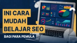Belajar SEO Itu Gampang: Panduan Praktis Pemula Supaya Cepat Muncul di Google