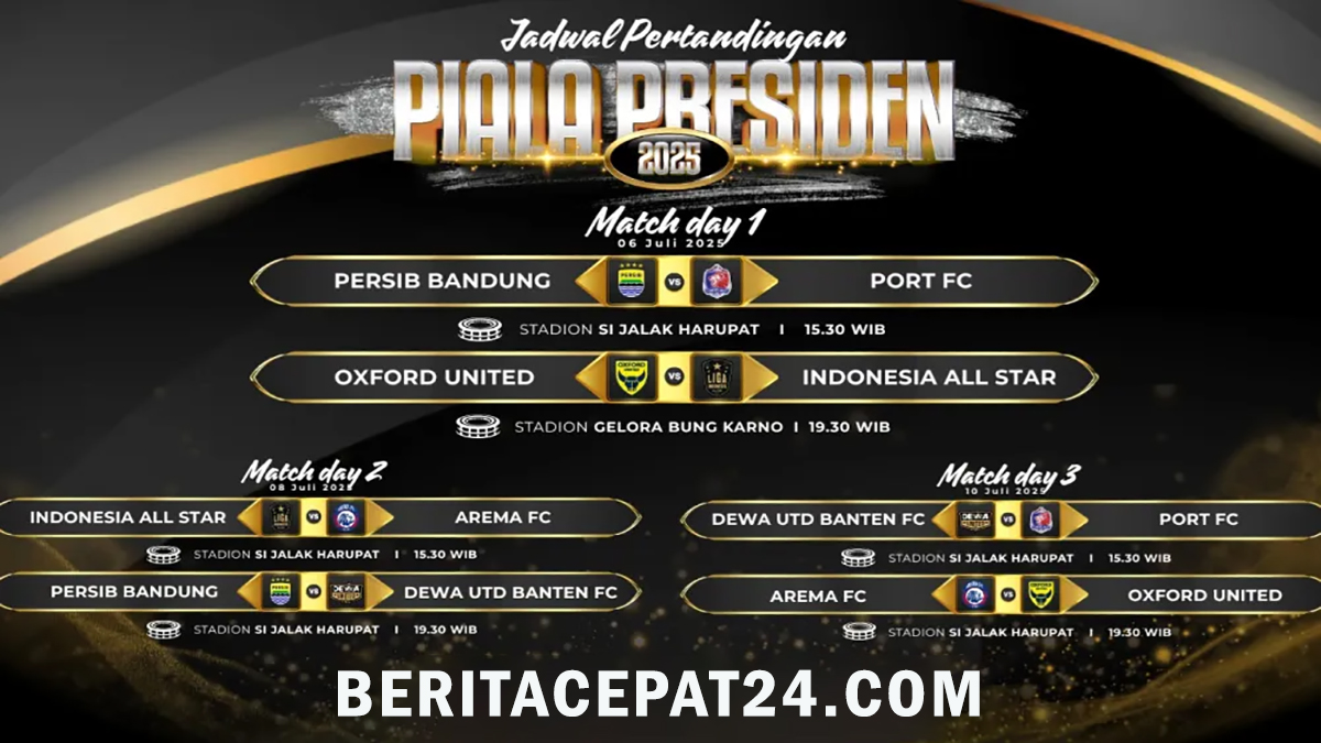 Resmi! Cara Beli Tiket Piala Presiden 2025 & Jadwal Lengkap Tiap Pertandingan